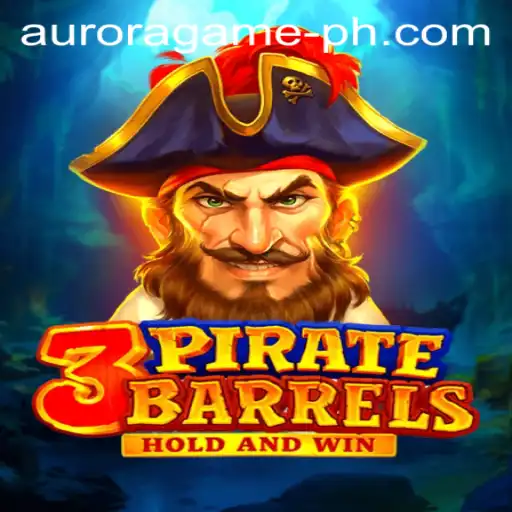 Exploring the World of 3PirateBarrels: The Ultimate Aurora Game Experience