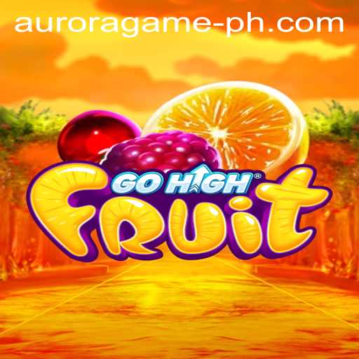Discover the Exciting World of GoHighFruit: A New Era of Interactive Gaming