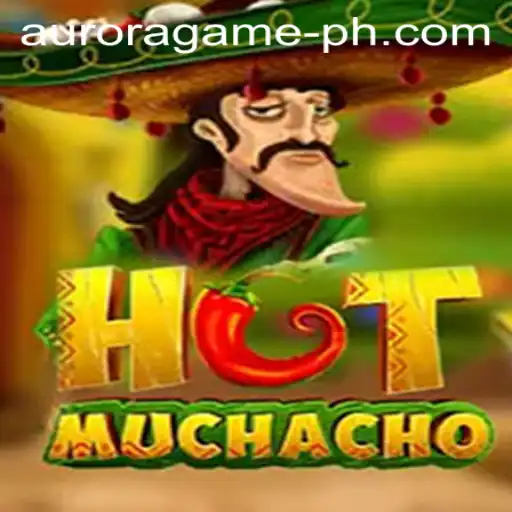 HotMuchacho: An Exciting Dive into the Aurora Game